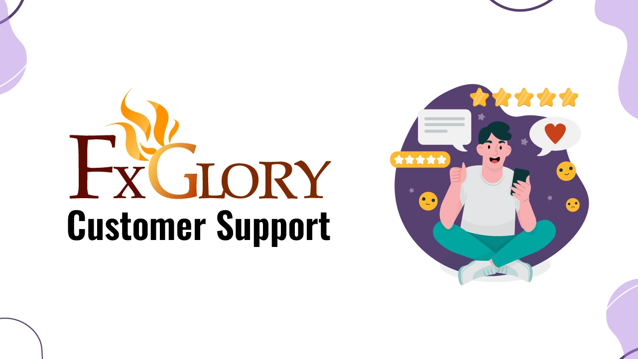 FXGlory Customer Support 2025